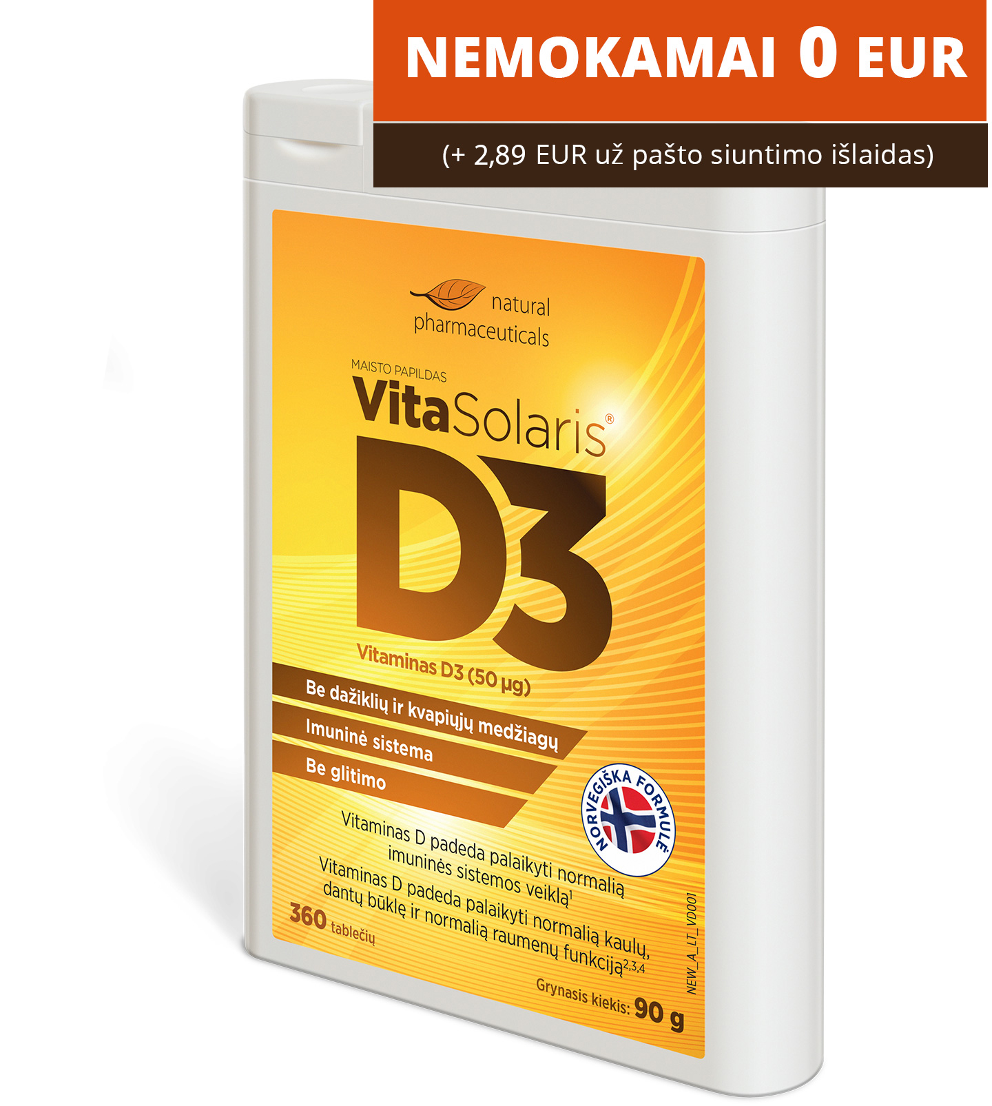 Natural Pharmaceuticals „VitaSolaris® D3“ Maisto papildo „Natural Pharmaceuticals „VitaSolaris® D3“ (50 µg, 360 tablečių) pakuotė su užrašu raudoname stačiakampyje: „Nemokamai 0 EUR“ i pastaba „+ 2.89 EUR už pašto siuntimo išlaidas“.